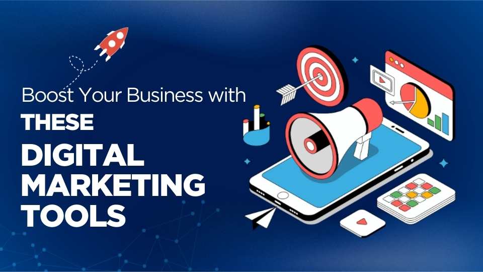 Best Digital Marketing Tools