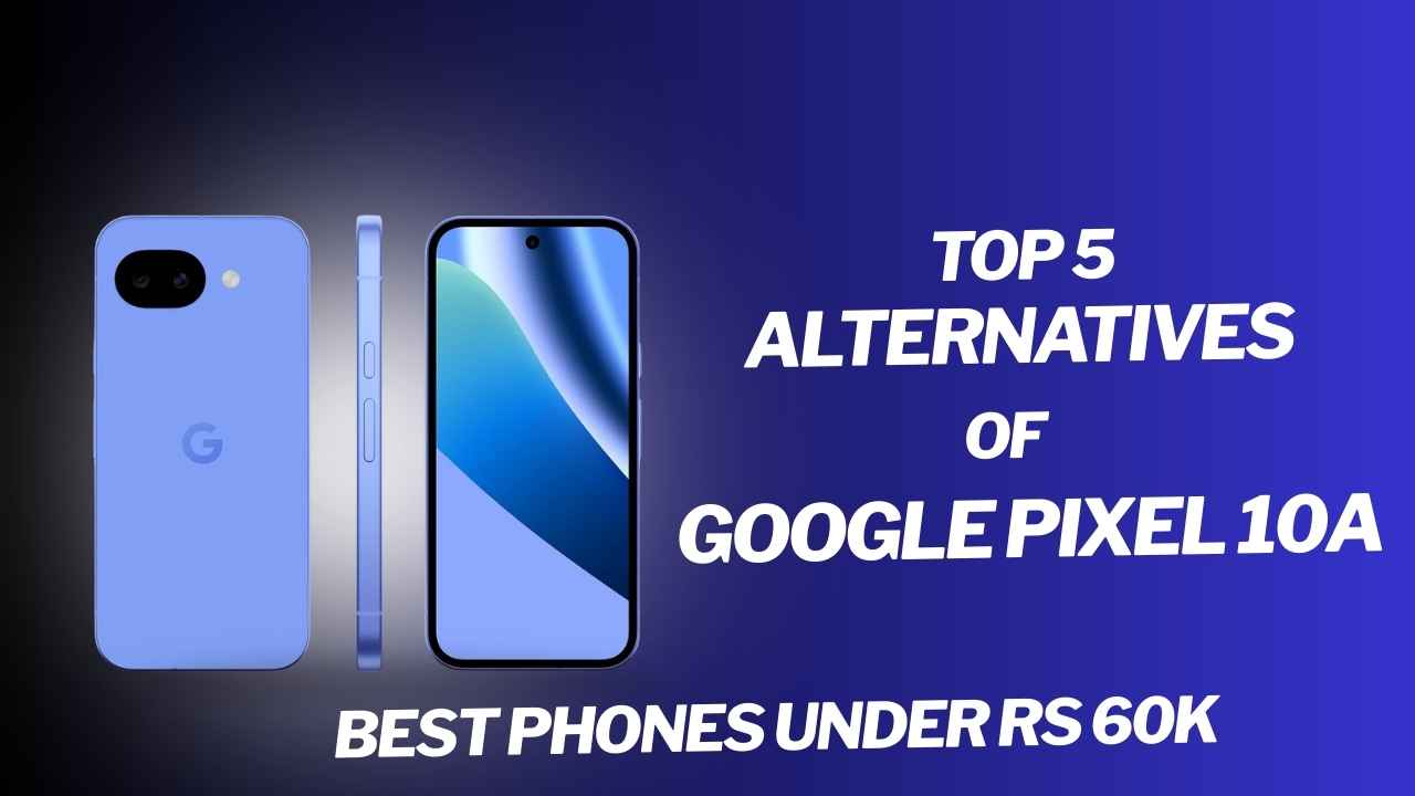 Google Pixel 10a Alternatives